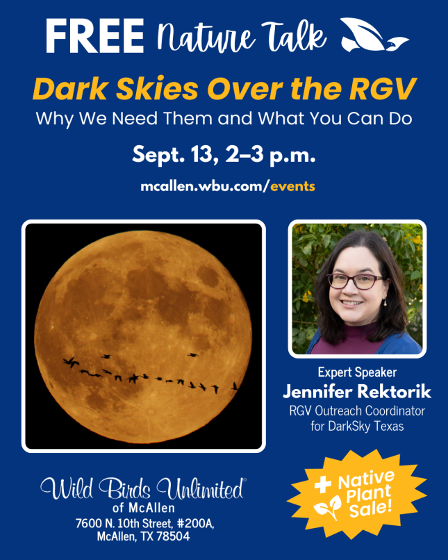 Free Talk: Dark Skies Over the RGV: Why We Need Them and What You Can Do, September 13th, 2pm
