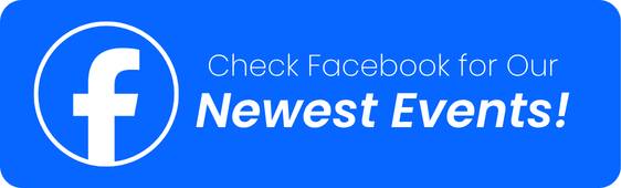 Check Our Facebook Page for New Event Announcements
